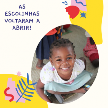 Capa com criança a sorrir com o texto "As Escolinhas voltaram a abrir"